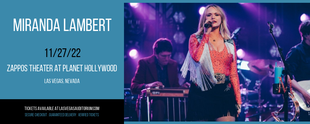 Miranda Lambert at Zappos Theater at Planet Hollywood