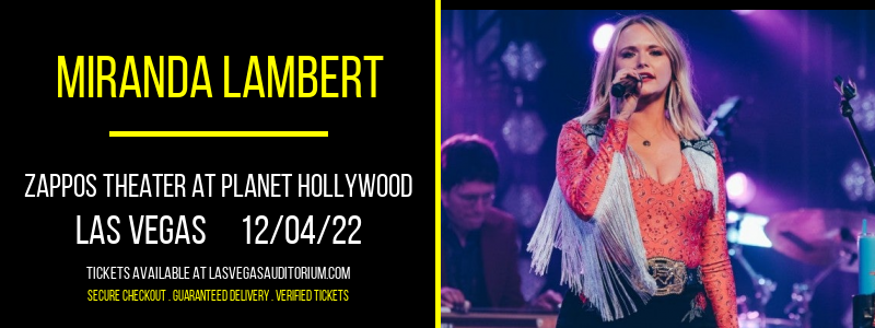 Miranda Lambert at Zappos Theater at Planet Hollywood