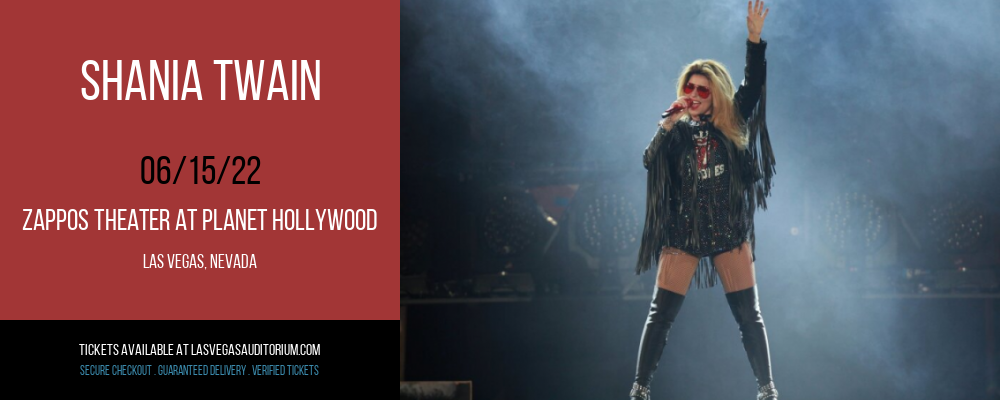 Shania Twain at Zappos Theater at Planet Hollywood