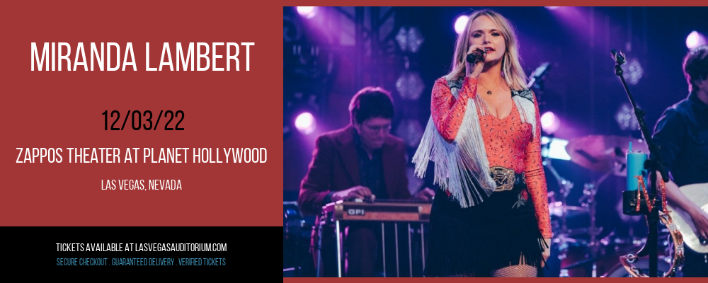 Miranda Lambert at Zappos Theater at Planet Hollywood