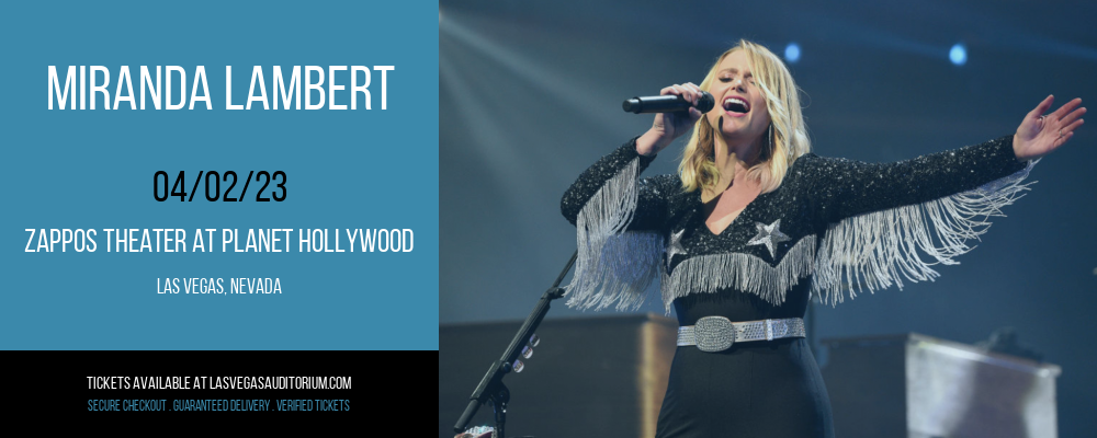 Miranda Lambert at Zappos Theater at Planet Hollywood