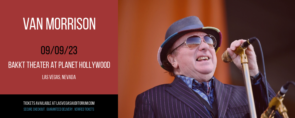 Van Morrison at Zappos Theater at Planet Hollywood