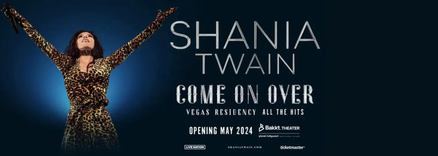 Shania Twain: COME ON OVER Las Vegas Residency