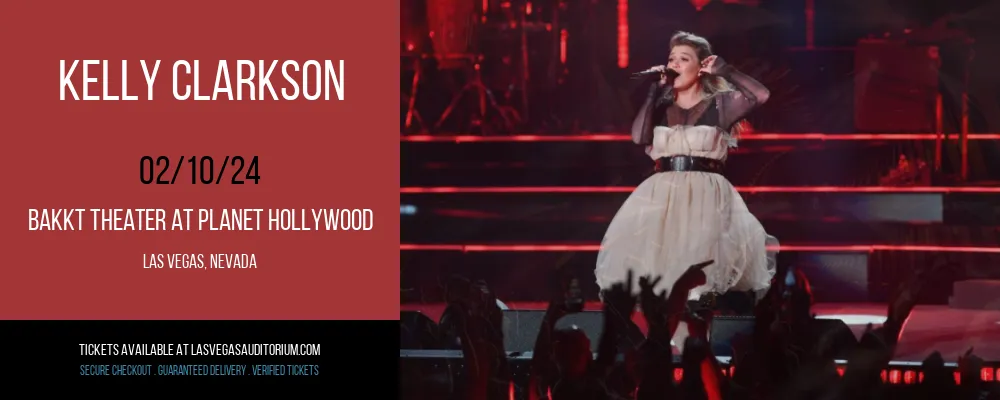 Kelly Clarkson at Bakkt Theater At Planet Hollywood