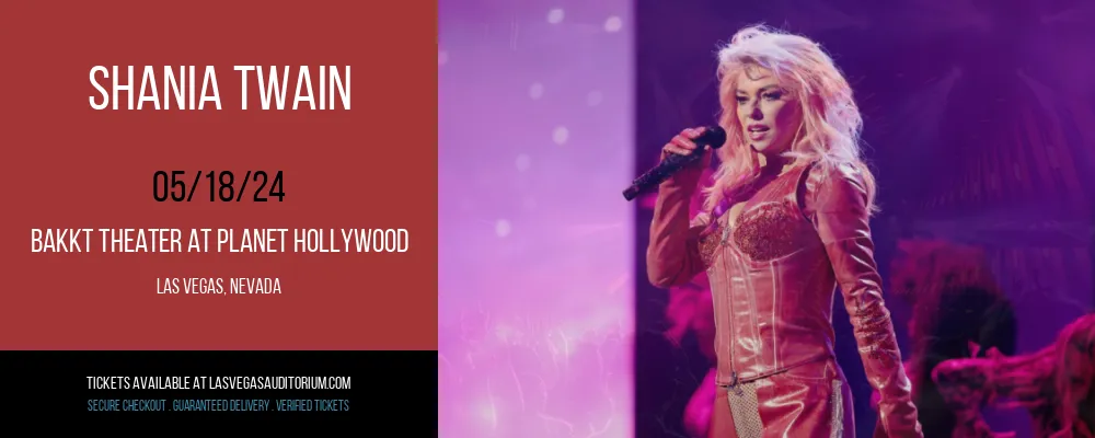 Shania Twain at Bakkt Theater At Planet Hollywood