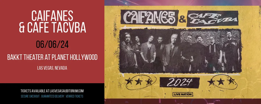 Caifanes & Cafe Tacvba at Bakkt Theater At Planet Hollywood