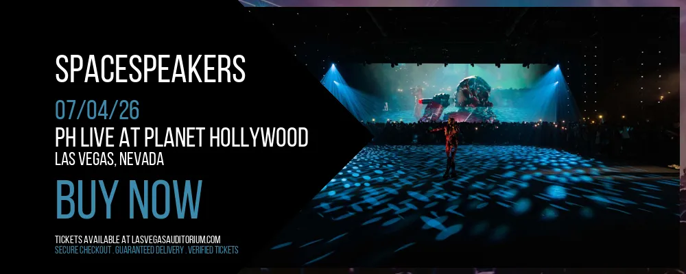 SpaceSpeakers at PH Live At Planet Hollywood